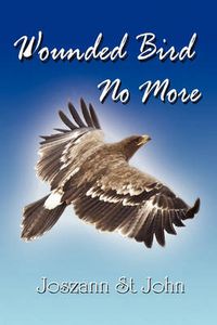 Cover image for Wounded Bird No More