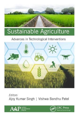 Cover image for Sustainable Agriculture: Advances in Technological Interventions