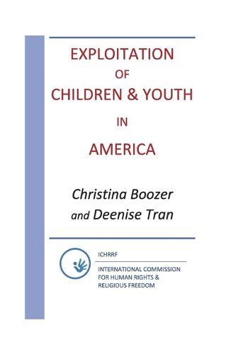 Cover image for Exploitation of Children and Youth in America
