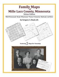 Cover image for Family Maps of Mille Lacs County, Minnesota