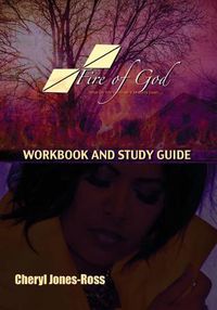 Cover image for Fire of God (Workbook and Study Guide): What Do You Do When It All Burns Down