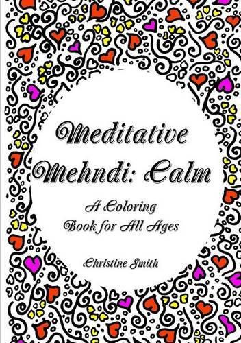 Cover image for Meditative Mehndi: Calm