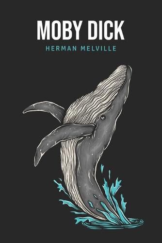 Cover image for Moby Dick or, The Whale