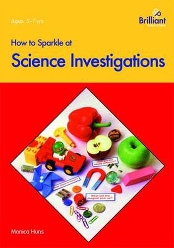 Cover image for How to Sparkle at Science Investigations