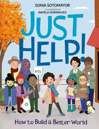 Cover image for Just Help!: How to Build a Better World