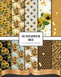 Cover image for Sunflower Bee Scrapbook Paper