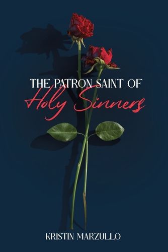 Cover image for The Patron Saint of Holy Sinners