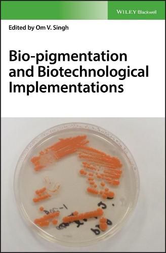 Cover image for Bio-pigmentation and Biotechnological Implementations