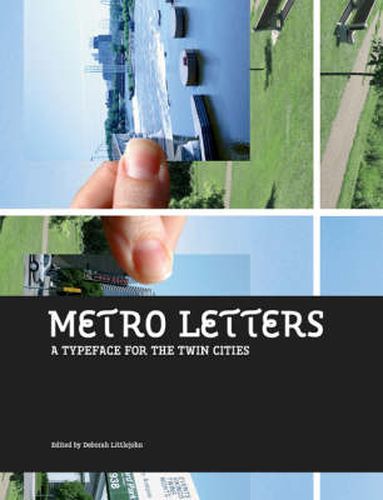 Cover image for Metro Letters: A Typeface For The Twin Cities
