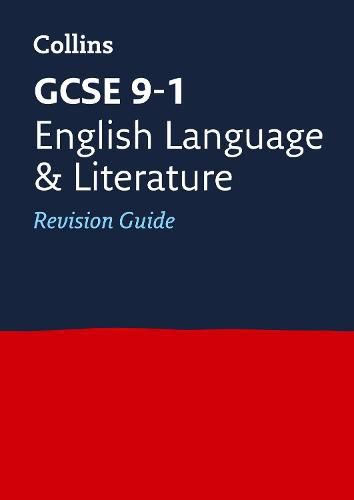 GCSE 9-1 English Language and Literature Revision Guide: Ideal for Home Learning, 2022 and 2023 Exams