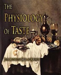 Cover image for The Physiology of Taste