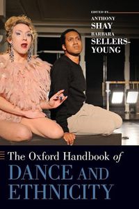 Cover image for The Oxford Handbook of Dance and Ethnicity