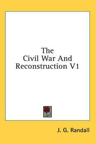 Cover image for The Civil War and Reconstruction V1