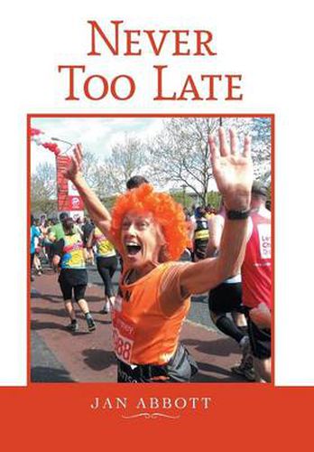 Cover image for Never Too Late