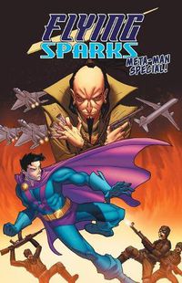 Cover image for Flying Sparks: Meta-Man Special