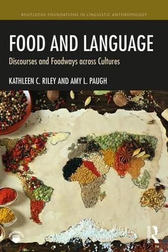 Cover image for Food and Language: Discourses and Foodways across Cultures