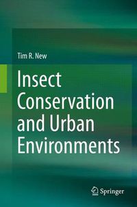 Cover image for Insect Conservation and Urban Environments