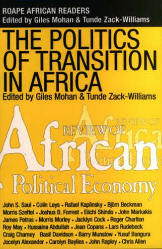 Cover image for The Politics of Transition in Africa: State, Democracy and Economic Development