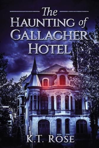 Cover image for The Haunting of Gallagher Hotel