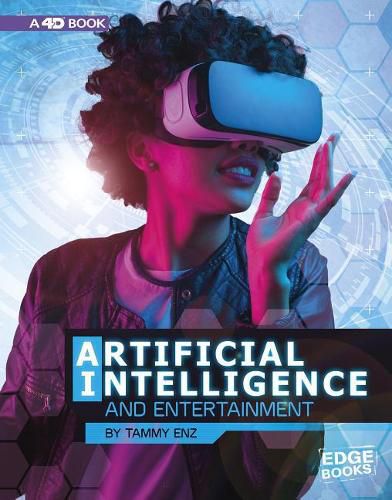 Cover image for Artificial Intelligence and Entertainment: 4D An Augmented Reading Experience: 4D An Augmented Reading Experience