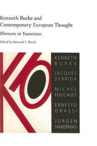 Cover image for Kenneth Burke and Contemporary European Thought: Rhetoric in Transition