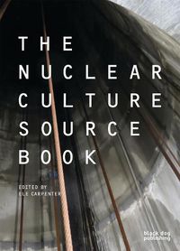 Cover image for The Nuclear Culture Source Book