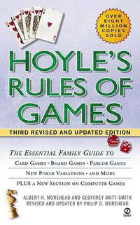 Cover image for Hoyle's Rules of Games: The Essential Family Guide to Card Games, Board Games, Parlor Games, New Poker Variations, and More
