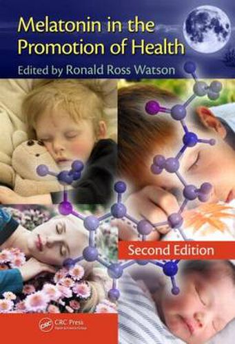 Cover image for Melatonin in the Promotion of Health