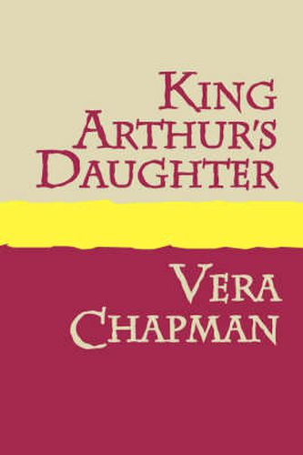 Cover image for King Arthur's Daughter