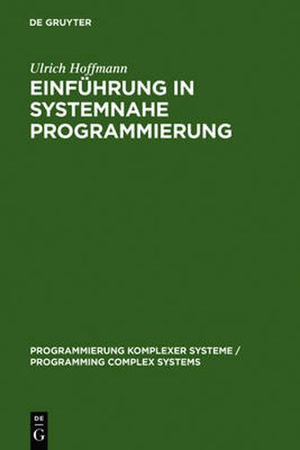 Cover image for Einfuhrung in systemnahe Programmierung