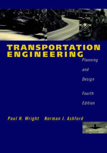 Cover image for Transportation Engineering: Planning and Design