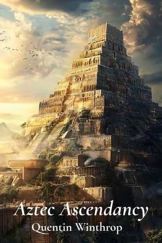 Cover image for Aztec Ascendancy