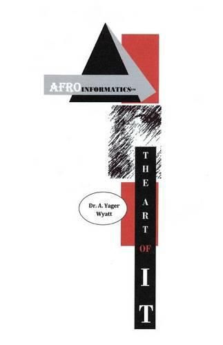 Cover image for Afroinformatics: The Art of IT