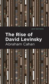 Cover image for The Rise of David Levinsky