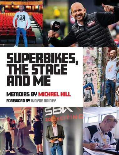 Cover image for Superbikes, The Stage and Me