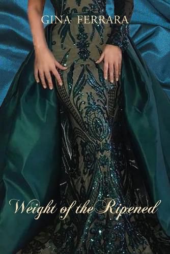 Cover image for Weight of the Ripened