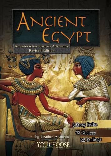 Cover image for Ancient Egypt: An Interactive History Adventure