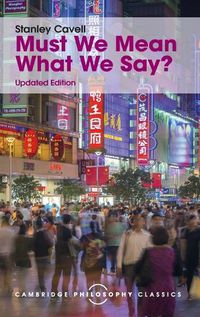 Cover image for Must We Mean What We Say?: A Book of Essays