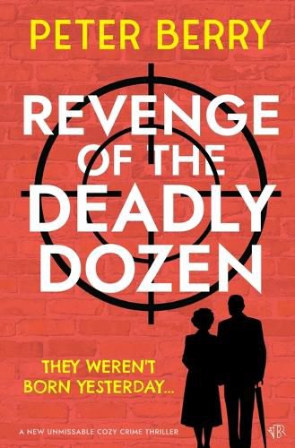 Cover image for Revenge of the Deadly Dozen