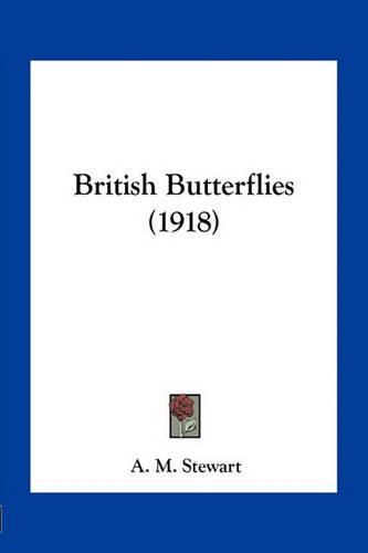 Cover image for British Butterflies (1918)