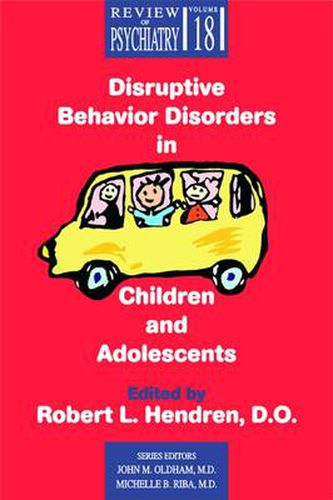 Cover image for Disruptive Behavior Disorders in Children and Adolescents