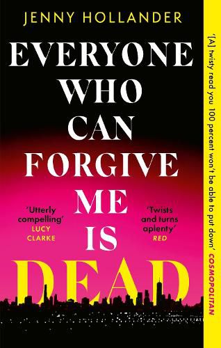 Cover image for Everyone Who Can Forgive Me is Dead