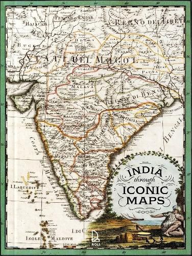 Cover image for India Through Iconic Maps