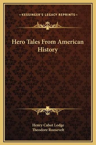 Hero Tales from American History