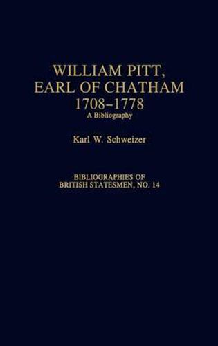 Cover image for William Pitt, Earl of Chatham, 1708-1778: A Bibliography