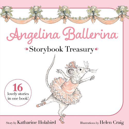 Cover image for Angelina Ballerina Storybook Treasury