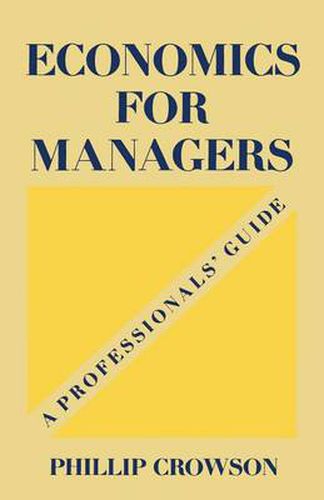 Cover image for Economics for Managers: A Professionals' Guide