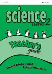 Cover image for Science Works 2: Teacher's Guide