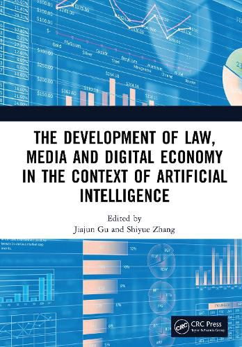 Cover image for The Development of Law, Media and Digital Economy in the Context of Artificial Intelligence