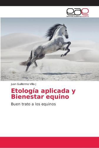 Cover image for Etologia aplicada y Bienestar equino